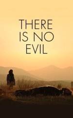 Şeytan Yok izle – There Is No Evil 2020 Filmi izle