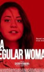 A Regular Woman izle – A Regular Woman 2020 Filmi izle