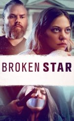Broken Star izle – Broken Star 2018 Filmi izle