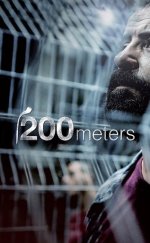 200 Metre izle – 200 Meters 2021 Filmi izle