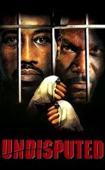 Yenilmez 1 izle – Undisputed 2002 Filmi izle