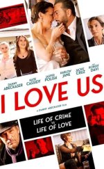 I Love Us izle – I Love Us 2021 Filmi izle