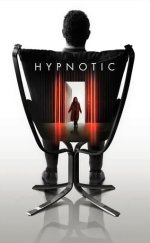 Hipnotizma izle – Hypnotic 2021 Filmi izle