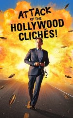 Hollywood Klişelerinin Saldırısı! izle – Attack of the Hollywood Cliches! 2021 Filmi izle