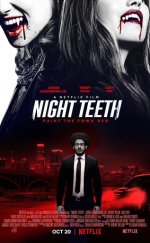 Gecenin Dişleri izle – Night Teeth 2021 Filmi izle