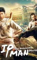 IP Man: The Awakening Master 2021 Filmi izle