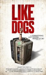 Like Dogs izle – Like Dogs 2021 Filmi izle