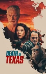 Teksas’ta Ölüm izle – Death in Texas 2020 Filmi izle