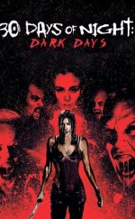 30 Gün Gece: Karanlık Günler izle – 30 Days of Night: Dark Days 2010 Filmi izle