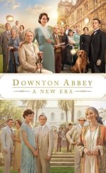 Downton Abbey: Yeni Çağ izle (2022)