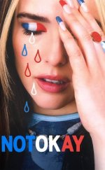 Not Okay izle (2022)