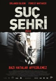 Suç Şehri Zulu , City of Violence – Türkçe Dublaj izle