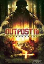 Sığınak 3 – Outpost: Rise of the Spetsnaz – Türkçe Dublaj izle
