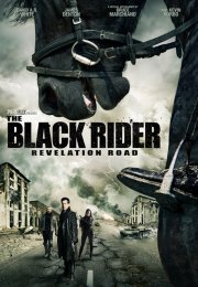 Kara Sürücü – The Black Rider Revelation Road 2014 Türkçe Dublaj izle