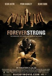 Daima Güçlü – Forever Strong 2008 Türkçe Dublaj izle
