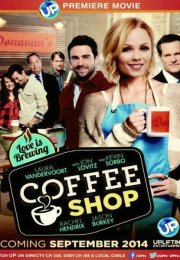 Kahve Dükkanı – Coffee Shop 2014 Türkçe Dublaj izle
