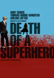 Bir Süper Kahramanın Ölümü – Death of a Superhero 2011 Türkçe Dublaj izle