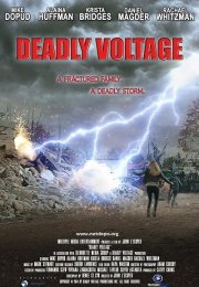 Deadly Voltage – Ölümcül Fırtına 2015 Türkçe Dublaj izle