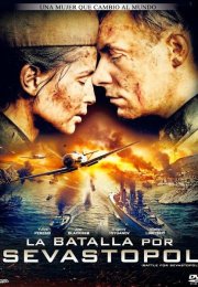 Sivastopol için Savaş – Battle for Sevastopol 2015 Film izle