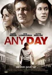 Any Day – Geçmişin Gölgesinde (2015) Türkçe Dublaj izle
