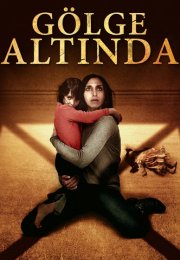 Gölge Altında 2016 Türkçe Dublaj izle