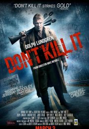 Don’t Kill It 2016 Türkçe Altyazılı izle