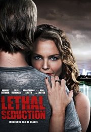 Ölümcül Cazibe – Lethal Seduction (2015) Türkçe Dublaj izle