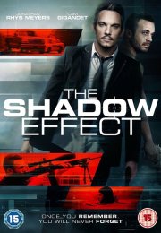 The Shadow Effect 2017 Türkçe Altyazılı izle