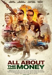 Herşey Para için – All About Money 2017 Türkçe Altyazılı izle