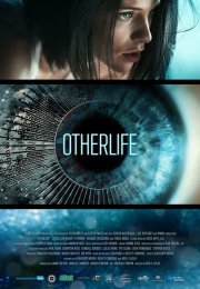 OtherLife izle | 2017 Türkçe Altyazılı izle