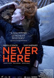 Never Here izle | 2017 Türkçe Altyazılı izle