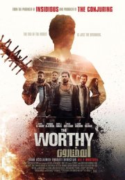 Hak Edenler izle | The Worthy (2016) Türkçe Dublaj izle