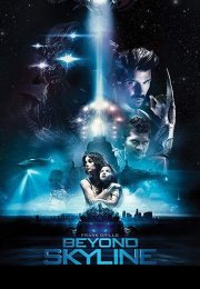 Gökyüzünün Ötesinde izle | Beyond Skyline 2017 Türkçe Altyazılı izle