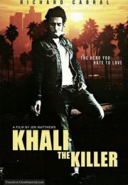 Katil Khali izle | Khali the Killer 2017 Türkçe Dublaj izle