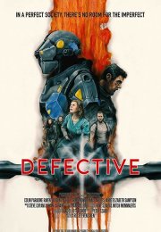 Defective izle | 2017 Türkçe Altyazılı izle