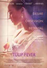 Aşk ve Laleler izle | Tulip Fever 2017 Türkçe Altyazılı izle