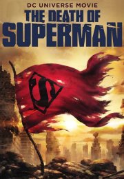 Superman’in Ölümü izle | The Death of Superman 2018 Türkçe Dublaj izle