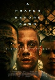 Şafaktan Önce izle | A Prayer Before Dawn 2018 Türkçe Altyazılı izle