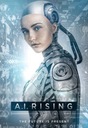 Yapay Zeka Doğuyor – A.I. Rising 2018 Türkçe Altyazılı izle