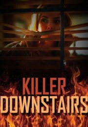Alt Kattaki Katil Film izle | The Killer Downstairs 2019 Türkçe Dublaj izle