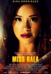 Miss Bala 2019 Türkçe Dublaj Film izle