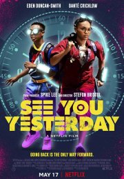 Dünü Kurtarmak – See You Yesterday 2019 Türkçe Altyazılı Film izle