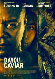 Bayou Caviar 2018 Filmi Türkçe Altyazılı izle