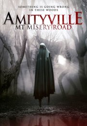 Amityville: Mt Misery Road 2018 Türkçe Altyazılı izle