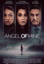 Gerçeğin Peşinde izle – Angel of Mine 2019 Türkçe Dublaj izle