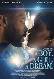 A Boy. A Girl. A Dream. 2018 Türkçe Altyazılı izle
