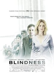 Blindness – Körlük (2008) Türkçe Dublaj izle