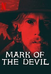 Şeytanın İşareti – Mark Of The Devil 2020 Türkçe Altyazılı izle