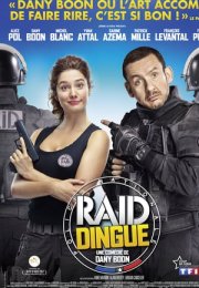 Çılgın Baskın – RAID Dingue 2016 Filmi Full HD izle