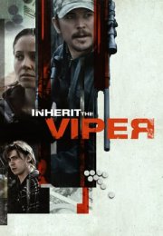 Kötü Alışkanlık – Inherit the Viper 2020 Filmi Full HD izle